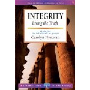 LifeBuilder Study - Integrity by Carolyn Nystrom